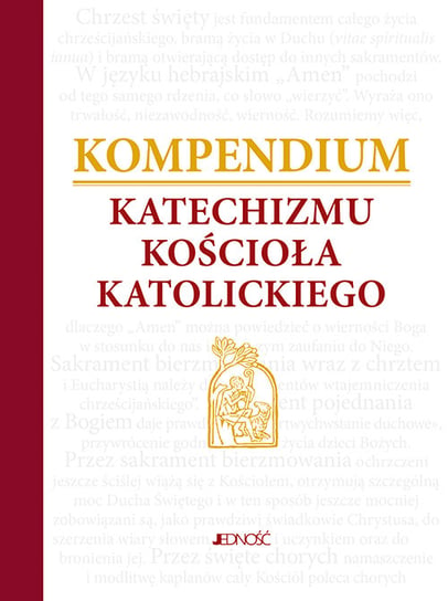 Kompendium Katechizmu Kościoła Katolickiego Opracowanie zbiorowe