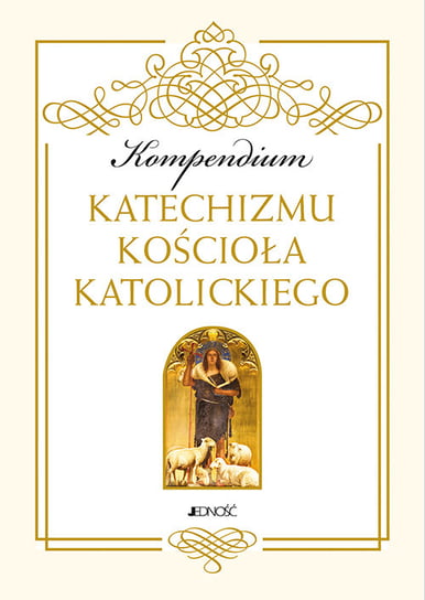 Kompendium Katechizmu Kościoła Katolickiego Opracowanie zbiorowe