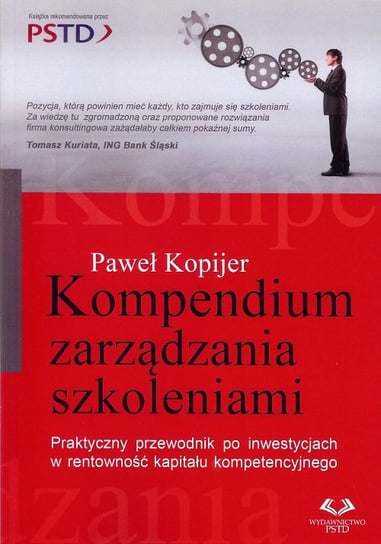 Kompendium zarządzania szkoleniami Kopijer Paweł