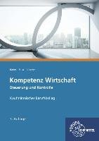 Kompetenz Wirtschaft Steuerung und Kontrolle Bayer Ulrich, Feist Theo, Lupertz Viktor