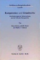 Kompetenzen und Grundrechte. Simma Bruno, Weiler J. H. H., Zockler Markus C.