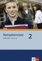 Kompetenztest Mathematik. Klasse 7/8. Arbeitsheft. Mittleres Niveau. Nordrhein-Westfalen Klett Ernst /Schulbuch, Klett