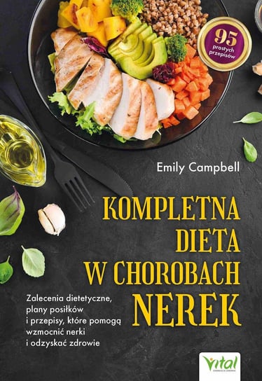 Kompletna dieta w chorobach nerek Emily Campbell