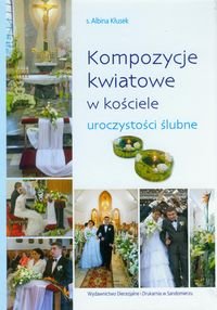 Kompozycje kwiatowe w kościele uroczystości ślubne Kłusek Albina