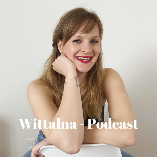 Kompulsywne objadanie się - moja historia - Wittalna - podcast Wittenbeck Kinga