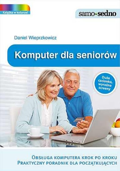 Komputer dla seniorów Wieprzkowicz Daniel