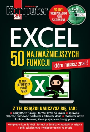 Komputer Świat Biblioteczka. Excel 50 najważniejszych funkcji Ringier Axel Springer Sp. z o.o.