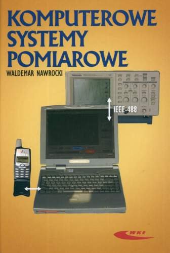 Komputerowe Systemy Pomiarowe Nawrocki Waldemar