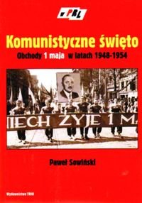 Komunistyczne Święto Sowiński Paweł