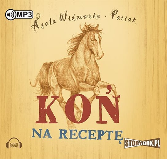 Koń na receptę Widzowska Agata