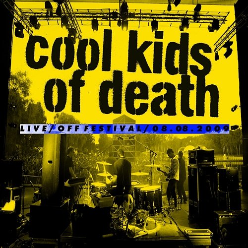 Koncert/Off Festival/08.08.2009 Cool Kids Of Death