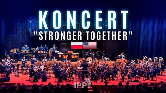 Koncert "Stronger Together" - Idź Pod Prąd Nowości - podcast Opracowanie zbiorowe