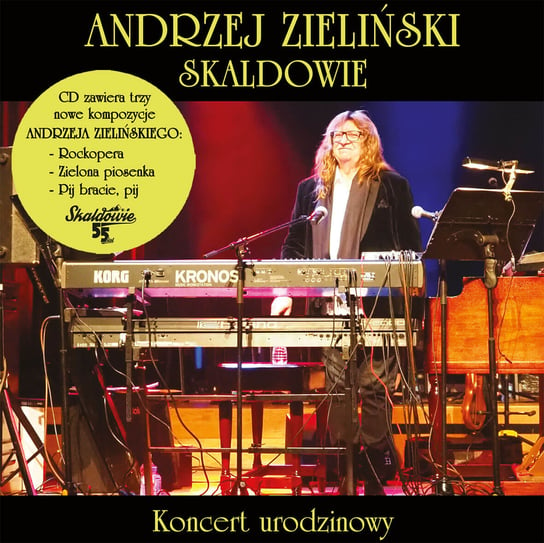 Koncert urodzinowy Zieliński Andrzej, Skaldowie