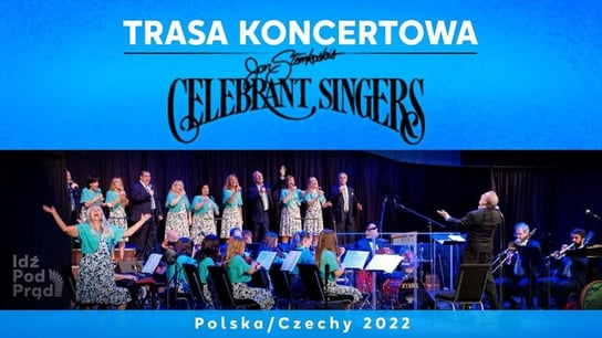 Koncerty Celebrant Singers w Polsce! Kultowy zespół zaprasza - Idź Pod Prąd Nowości - podcast Opracowanie zbiorowe