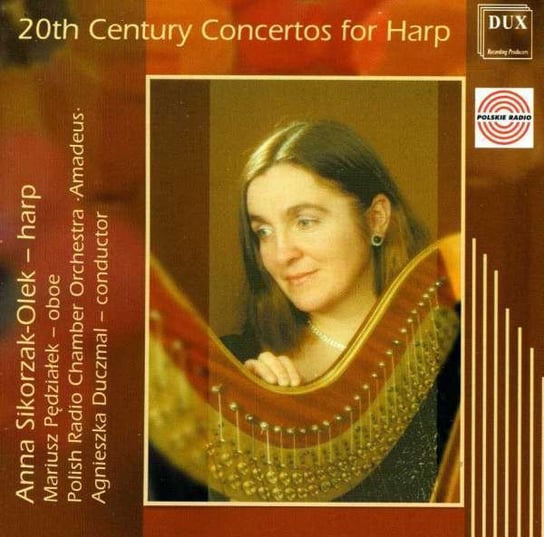 Koncerty harfowe XX wieku Sikorzak-Olek Anna