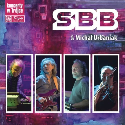Koncerty w Trójce. Volume 14: SBB Urbaniak SBB