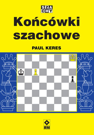 Końcówki szachowe Keres Paul