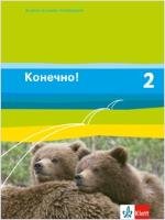 Konetschno! Band 2. Russisch als 2. Fremdsprache. Schülerbuch Klett Ernst /Schulbuch, Klett