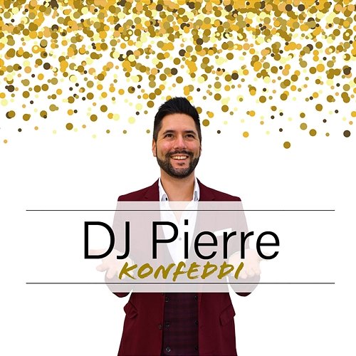 Konfeddi DJ Pierre