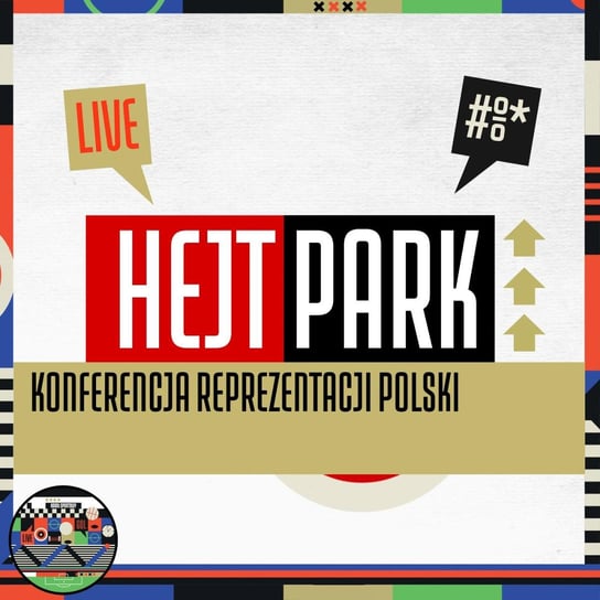 Konferencja Reprezentacji Polski (30.05.2022) - Hejt Park #335 Kanał Sportowy
