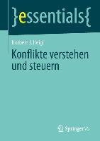Konflikte verstehen und steuern Heigl Norbert J.