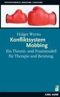 Konfliktsystem Mobbing Wyrwa Holger