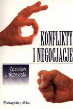 Konflikty i Negocjacje Uniszewski Zdzisław