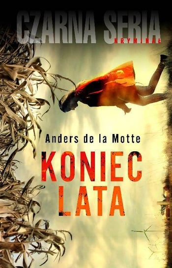 Koniec lata De La Motte Anders
