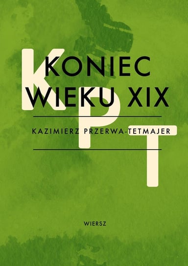 Koniec wieku 19 - ebook epub Przerwa-Tetmajer Kazimierz