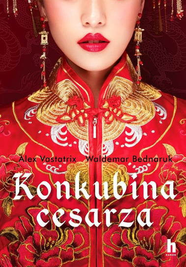 Konkubina cesarza - ebook mobi Bednaruk Waldemar, Vastatrix Alex