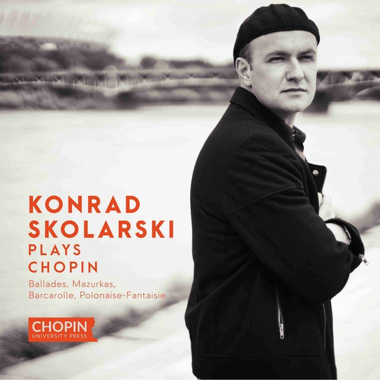 Konrad Skolarski Plays Chopin Skolarski Konrad