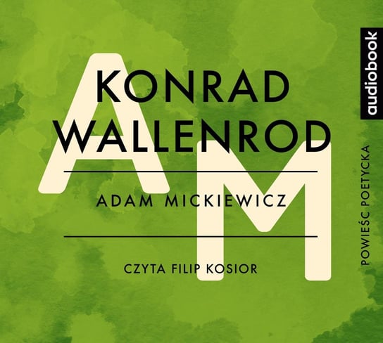 Konrad Wallenrod - audiobook Mickiewicz Adam