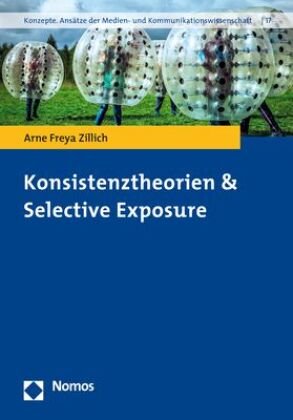 Konsistenztheorien & Selective Exposure Zakład Wydawniczy Nomos