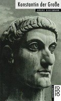 Konstantin der Große Bleckmann Bruno