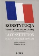 Konstytucja V Republiki Francuskiej Jarosz Zdzisław
