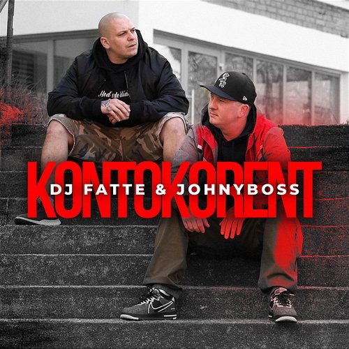 Kontokorent DJ Fatte & JOHNYBOSS