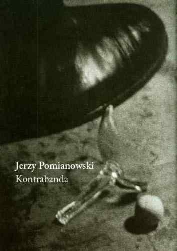 Kontrabanda Pomianowski Jerzy