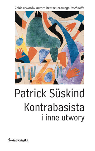 Kontrabasista i inne utwory Suskind Patrick