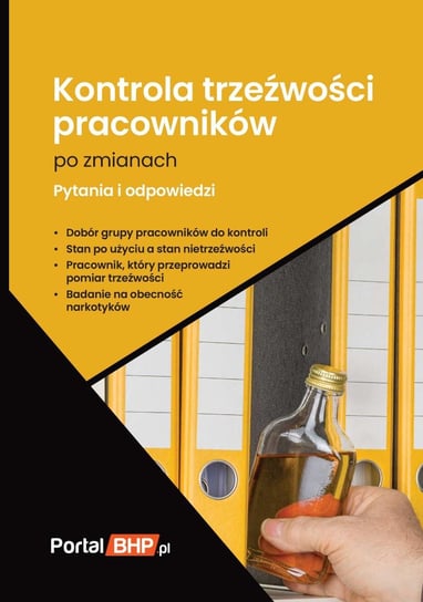 Kontrola trzeźwości pracowników po zmianach - ebook PDF Opracowanie zbiorowe