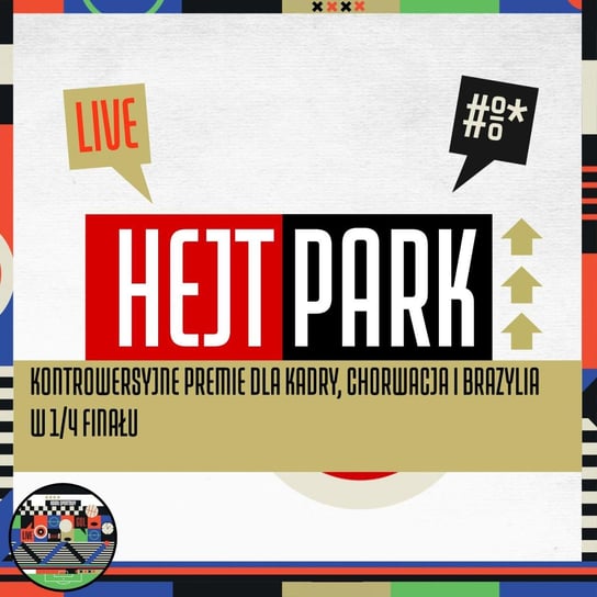 Kontrowersyjne premie dla kadry, Chorwacja i Brazylia w 1/4 finału - Hejt Park #450 (05.12.2022) Kanał Sportowy