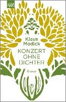 Konzert ohne Dichter Modick Klaus