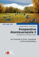 Kooperative Abenteuerspiele 3 Gilsdorf Rudiger, Kistner Gunter