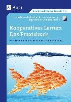 Kooperatives Lernen - Das Praxisbuch Sawatzki D., Becker B., Ewering T., Friedrich J.
