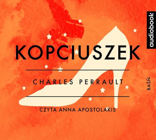 Kopciuszek - audiobook Charles Perrault