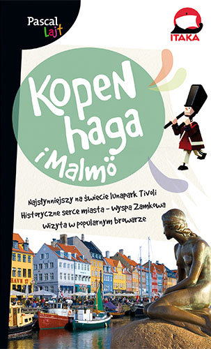 Kopenhaga i Malmo Opracowanie zbiorowe