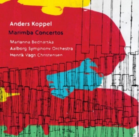 Koppel: Marimba Concertos Bednarska Marianna, Aalborg Symphony Orchestra