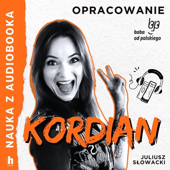 Kordian. Lektura z opracowaniem - audiobook Słowacki Juliusz