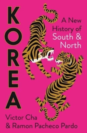 Korea: A New History of South and North Victor Cha