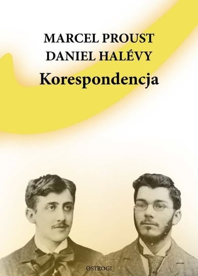 Korespondencja Proust Marcel, Daniel Halevy
