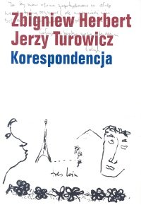 Korespondencja Herbert Zbigniew, Turowicz Jerzy